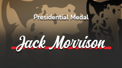 Presidential Medal Award: Jack Morrison